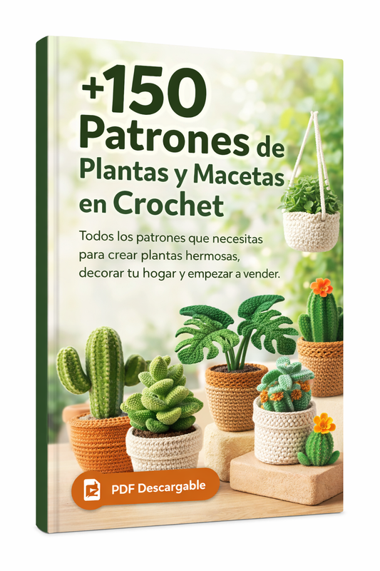 +150 Patrones de Plantas en Crochet para Crear, Decorar y Vender